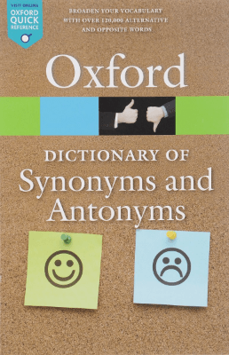 Книга по английскому языку “The Oxford dictionary of synonyms and antonyms”